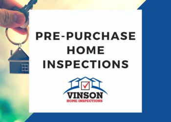 Vinson Home Inspection Services Pre-purchase Home Inspections