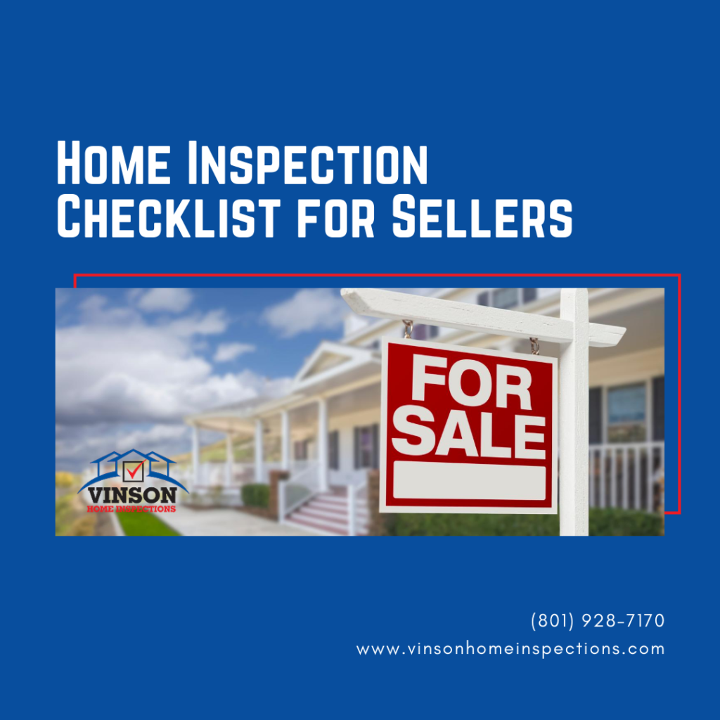 Vinson Home Inspections Home Inspection Checklist for Sellers